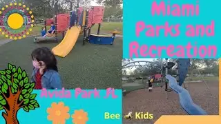 Miami Parks and Recreation - Arvida Park