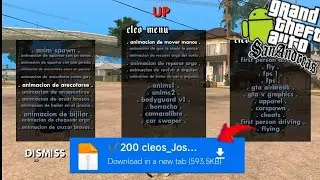 ✔️MEGA PACK OF 200 CLEO MODS FOR GTA SAN ANDREAS ANDROID 2025