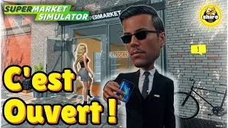 [FR] Supermarket Simulator #1 - C'est ouvert!