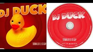 DJ Duck &ndash; Donald D. Is Gay /Maxi-Single/ (1995)