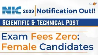 NIC Notification out | Scientific and Technical post 2023 | All Details by Jayanti Mishra