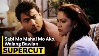 ‘Sabi Mo Mahal Mo Ako, Walang Bawian’ | Bong Revilla Jr., Maricel Soriano | #SuperCut