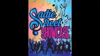 2024 Sadie Street Showcase