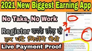 New Task Earning App With Live Payment Proof || Free me paise kamao es app se || No Task No refer