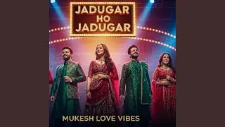 Jadugar O Jadugar | New Hindi Mix Song | 2026