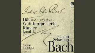 Das Wohltemperierte Klavier. Part One, BWV 846-869 - Prelude and Fugue