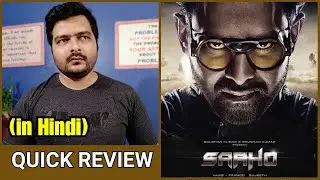 Saaho - Quick Movie Review