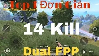 [Pubg Mobile] FBB Solo Dual C&agrave;n Qu&eacute;t Map Sanhok Vs 14 Kill