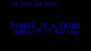 Third Party(P1R4CY_15_4_CR1M3) 1時間ループ / 1 Hour Loop(FNF MOD Sonic exe Rerun)