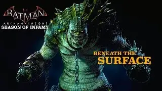 Batman: Arkham Knight - Season of Infamy: Beneath the Surface (Killer Croc) [ Perfect Freeflow ]