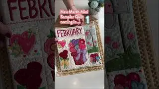 ITH Monthly Mini Quilt Samplers#MiniQuilt #Sampler #MonthlyMiniSampler #InTheHoop