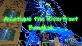 Asiatique the Riverfront Night Market in Bangkok, Thailand HD 4K