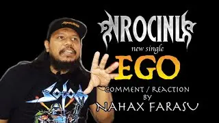 NROCINU - EGO | New Single | Nahax FARASU Comment & Reaction