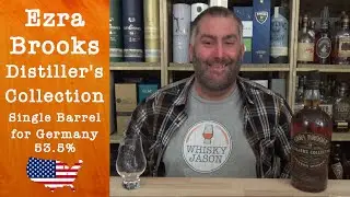 Ezra Brooks Distiller's Collection Single Barrel for Germany -  Bourbon Review by WhiskyJason