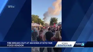 Fire breaks out at an Iowa State Fair food vendor