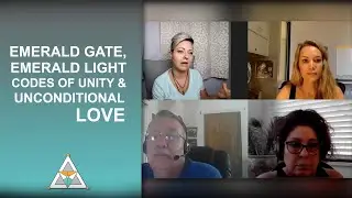 Emerald Gate, Emerald Light, Codes of Unity Consciousness & Unconditional LOVE