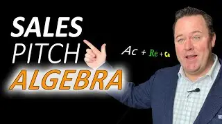 Sales Pitch Algebra.  Buyers Journey + Persuasion
