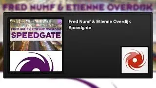 Fred Numf & Etienne Overdijk - Speedgate