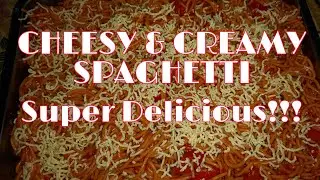 How to Cook Best Cheesy and Creamy Spaghetti || #SuperDelicious
