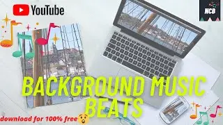 Download beats for 100% free for background music | NCB | No Copyright Beats