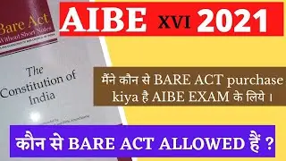 BARE ACTS WITHOUT NOTES FOR AIBE-XVI EXAM. LATEST NEWS FOR ALL INDIA BAR EXAMINATION-XVI.
