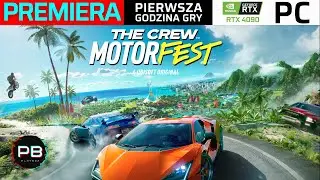 The Crew Motorfest PL I PREMIERA I PIERWSZA GODZINA GRY I PC I PlayBox