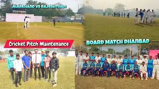 Dhanbad Board Match Highlights: Jharkhand Won ! 🏆 Pitch कैसे तैयार हुआ? Pitch Creator Ranjit 