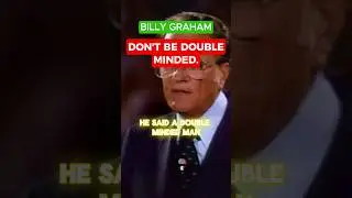 Stop being double minded - Billy Graham #shorts#billygraham #sermons #billygrahamclassics #god