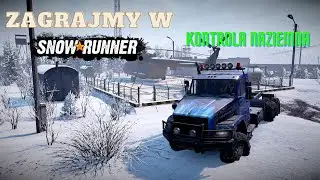 Zagrajmy w SnowRunner PL - (4K)  Kontrola naziemna