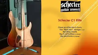 02 Schecter C1 Elite Guitar