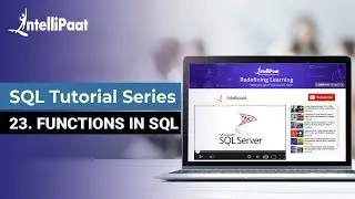 Functions in SQL | SQL Functions With Examples | SQL Basic Functions | Intellipaat