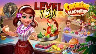 Cooking Madness: A Chef's Game Level 120