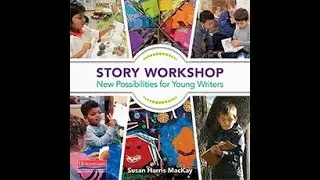 Story Workshop: A conversation with Susan Harris MacKay and Matt Karlsen