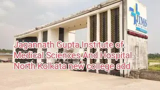 Jagannath Gupta Institute of Medical Sciences And Hospital North Kolkata  #newmedical #neet #wbmcc