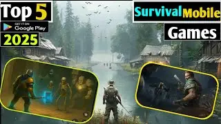 Top 5 survival games for android - best games survival for mobile offline online