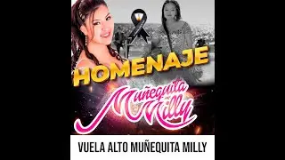 Canciones en homenaje a Muñequita Milly