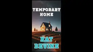 Temporary Home - Kat Devine