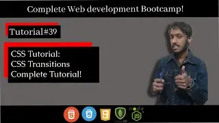 CSS Tutorial - Transitions In CSS | Complete Web Development Course For Beginners