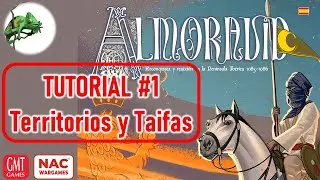 Tutorial Almoravid #1 - Territorios y Política de Taifas