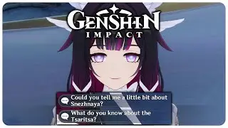 Columbina talks about The TSARITSA & SNEZHNAYA - Genshin Impact 6.3 / Luna 4