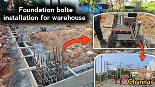 Foundation bolte installation for warehouse structure.