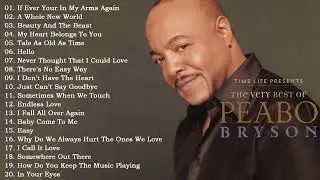 The Very Best Of Peabo Bryson | Peabo Bryson Greatest Hits Full Album