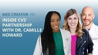 Inside CVS' Partnership with Dr. Camille Howard