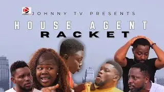 Johnny And Okon 'House agent Racket' | Latest Nigerian Comedy 2026