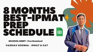 IPMAT Prep Schedule Using Excel | Best Strategy for IPMAT 2025 Aspirants #ipmatpreparation