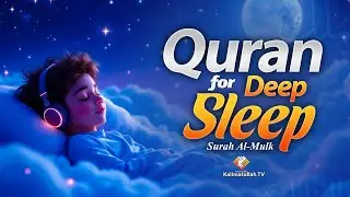 Sleep Expert Reveals Quran Surah Mulk for DEEP Sleep