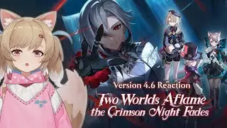 【Genshin Impact】Version 4.6 Special Program Reaction!