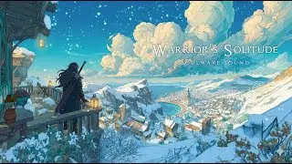 A Warrior&rsquo;s Solitude | Relaxing Fantasy Music for Stress Relief & Magical Dreams