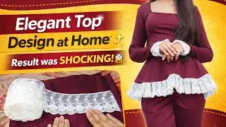 Simple se elegant top ✨Ghar par banaya boutique finish 😍Result was SHOCKING 😱