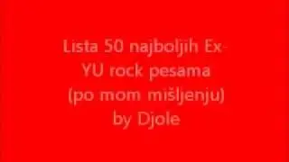 50 najboljih Ex-YU rock pesama